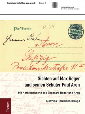 cover image of Sichten auf Max Reger und seinen Schüler Paul Aron